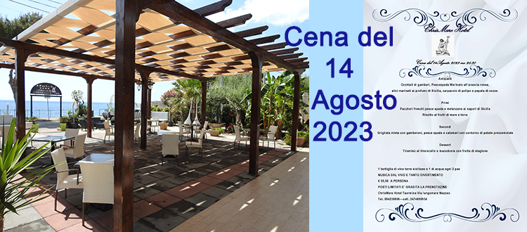 Ferragosto 2023 Cena del 14 Agosto